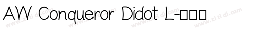 AW Conqueror Didot L字体转换